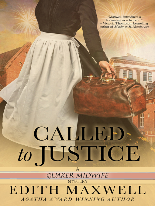 Title details for Called to Justice by Edith Maxwell - Available